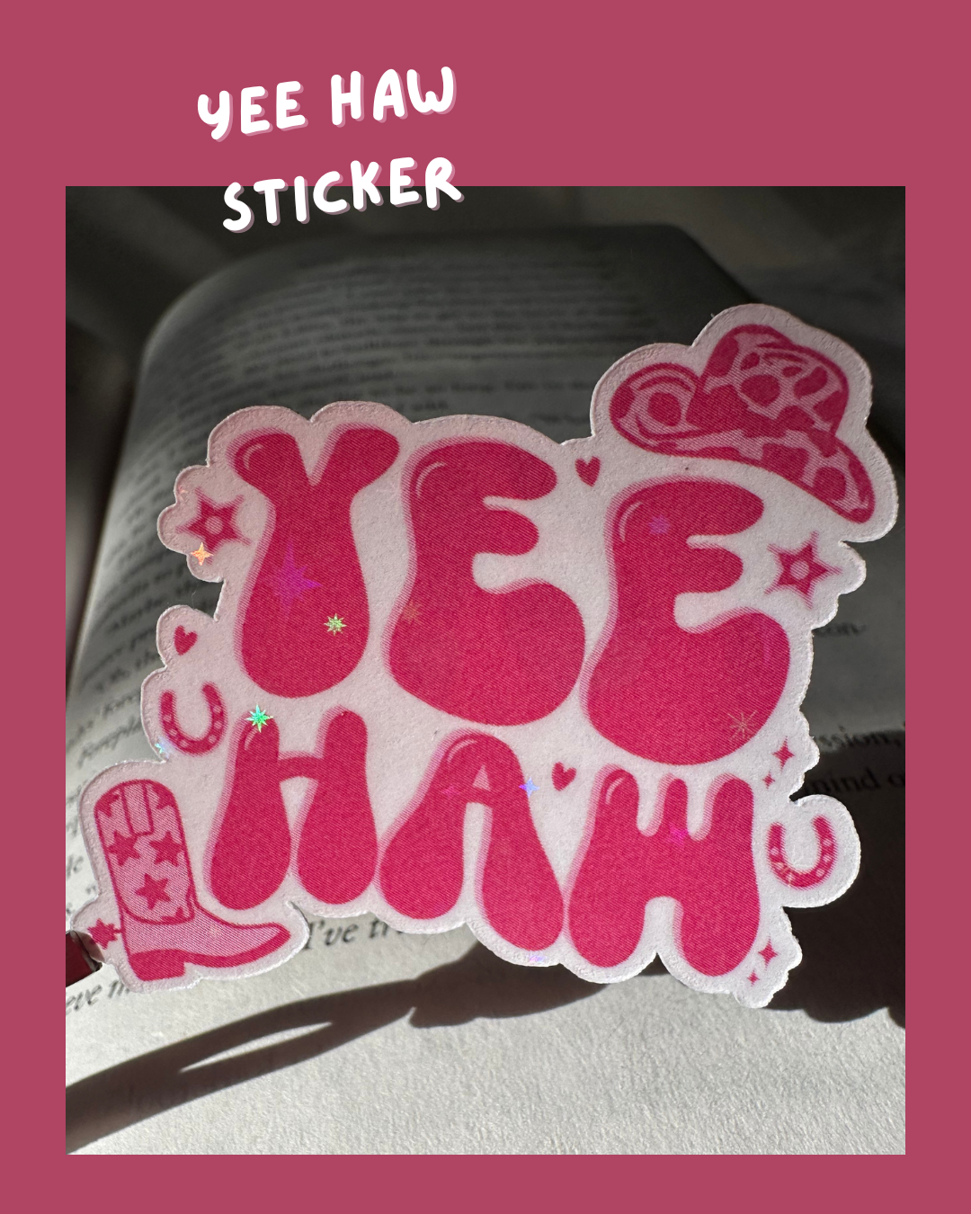 Yee Haw Sticker