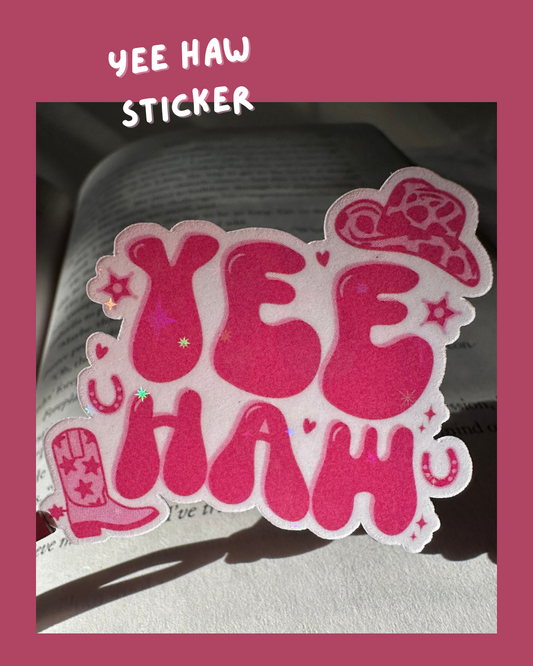 Yee Haw Sticker